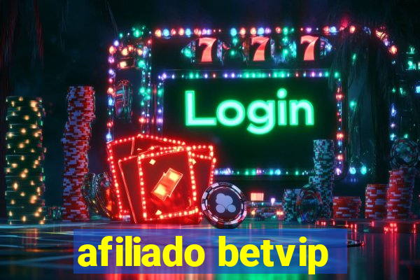 afiliado betvip